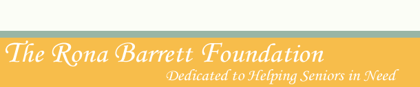 The Rona Barrett Foundation - Dedicated to Helping Seniors in Need
